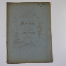 J D DAVIS gavotte , antique piano solo