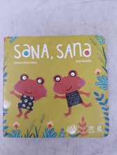 Sana, Sana Board Book - Ver�nica �lvarez Rivera - Spanish - Crecer Collection
