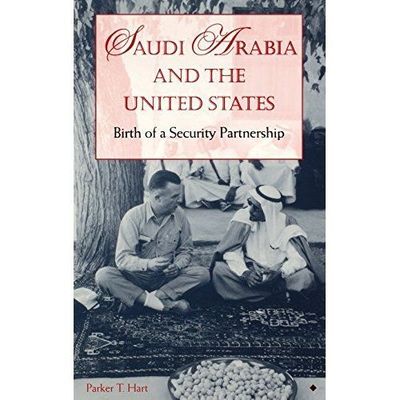 Saudi Arabia and the United States: Birth of a Security Partnership (Adst-Dacor