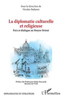 La Diplomatie Culturelle Et Religieuse | Taschenbuch | FranzöSisch (2024)