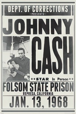 Johnny Cash - Music Poster (Folsom State Prison, Jan. 13, 1968 Promo) (24 x 36'')