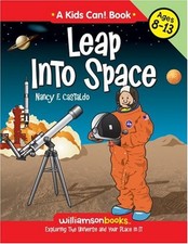 LEAP INTO SPACE: Exploring the Universe and Your Place in It (Wi