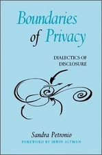 Boundaries of Privacy: Dialectics of Disclosure (Paperback or Softback)