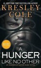 A Hunger Like No Other by Kresley Cole (Paperback / softback, 2015)