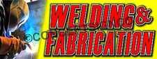 1.5'X4' WELDING & FABRICATION BANNER Outdoor Indoor Sign Auto Body Shop Repairs