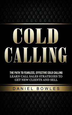 Daniel Bowles | Cold Calling | Taschenbuch | Englisch (2022) | Zoe Lawson