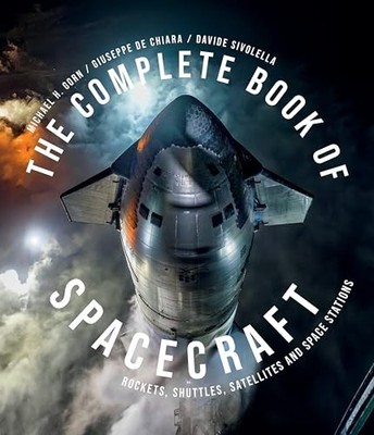 Davide Sivolella - Complete Book of Spacecraft   Rockets Shuttles Sa - G245z