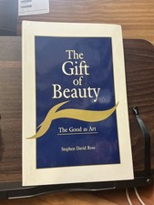 Stephen David Ross / The Gift Of Beauty 1st Edition 1996
