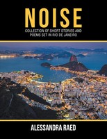 Alessandra Raed | Noise | Taschenbuch | Englisch (2020) | Xlibris Au