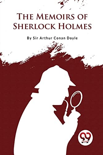 The Memoirs of Sherlock Holmes by Doyle Sir Arthur Co (PB 2023) - Image 6