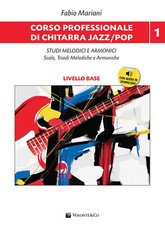 Corso professionale di chitarra jazz/pop. Con Audio in download. Vol. 1 - ...
