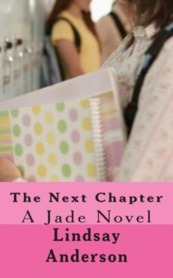 The Next Chapter: A Jade Novel