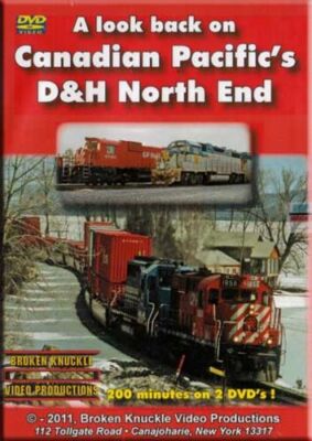 Canadian Pacific's D&H North End 2-DVD Set (formerly Today's Delaware & Hudson) 