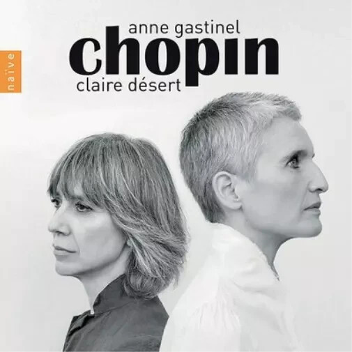 Anne Gastinel, Claire Désert – Chopin  [BRAND NEW, SEALED] CD