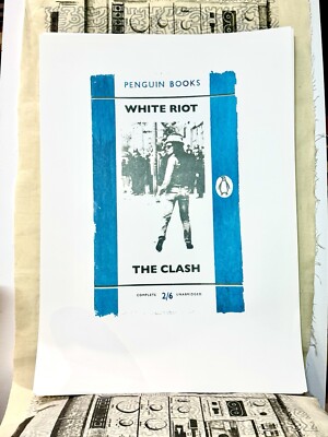The Clash: White Riot, limitierte Auflage von 6 Siebdrucken