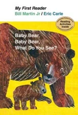 Baby Bear, Baby Bear, What Do You See? (My First Reader) - Hardcover - VERY GOOD