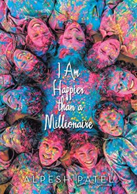 I Am Happier than a Millionaire                                                