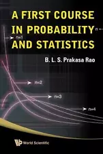 First Course in Probability and Statistics, Paperback by Rao, B. L. S. Prakas...