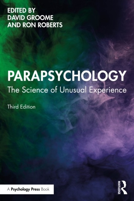 Parapsychology The Science of Unusual Experience (Paperback Book) - Image 6