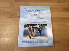 The Somewhere In Time Story, Behind the Scenes, Bill Shepard, Softcover