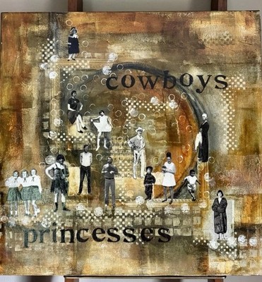 Princesses And Cowboys Mixed Media Art By Mary Beth Shaw