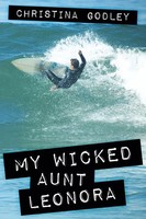 My Wicked Aunt Leonora | Christina Godley | Taschenbuch | Englisch | 2010