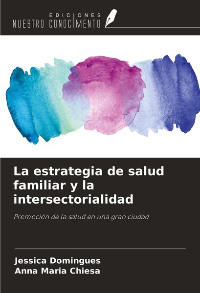 La Estrategia De Salud Familiar Y La Intersectorialidad Jessica Domingues-image