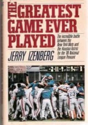 Greatest Game Ever Played - Hardcover, by Izenberg Jerry - Very Good b