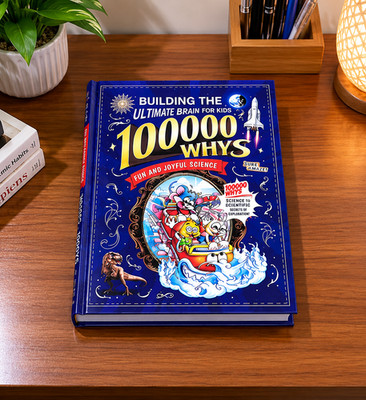 Building The Ultimate Brain 100000 Whys Children s Educational Science Book