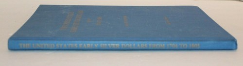 Die Vereinigten Staaten frühe Dollar von 1794-1803 v. Chr. Bolender Hardcover Buch 3. - Bild 5 von 5