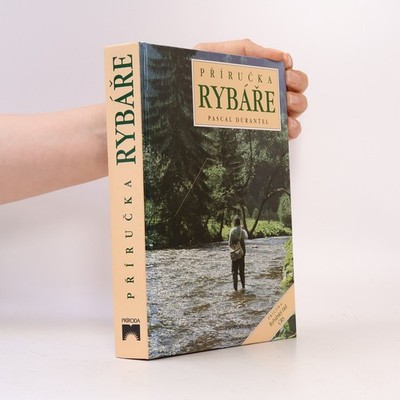 Příručka rybáře  |  Pascal Durantel