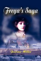 Jerome Miller | Freya's Saga | Taschenbuch | Englisch (2001) | iUniverse