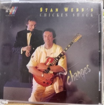 Stan Webb s Chicken Shack (CD) Changes
