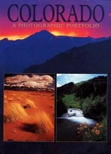 Colorado: A Photographic Portfolio Book by Browntrout Publishers