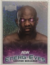 2025 Upper Deck Metal AEW Wrestling Shelton Benjamin Energ-Eyes Insert Card #22