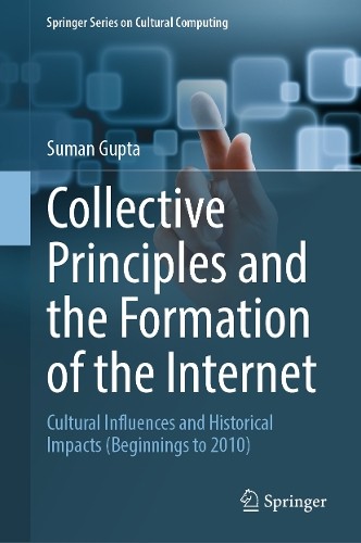 Collective Principles and the Formation of the Internet - 9783031904691