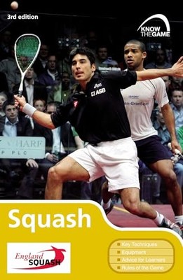 Squash (Know the Game) by Squash Rackets Association Paperback Book The Fast