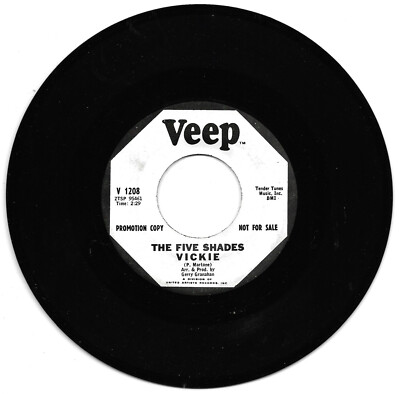 FIVE SHADES-VEEP 1208 PROMO DOO-WOP 45 RPM VICKIE B/W I'LL GIVE