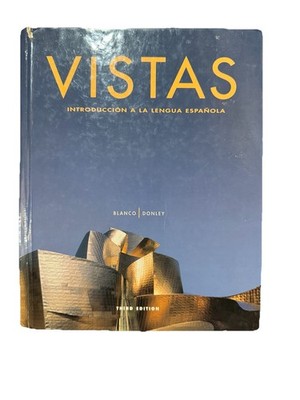 Vistas: Introducción a la lengua española - Third Edition (2008, Hardcover)