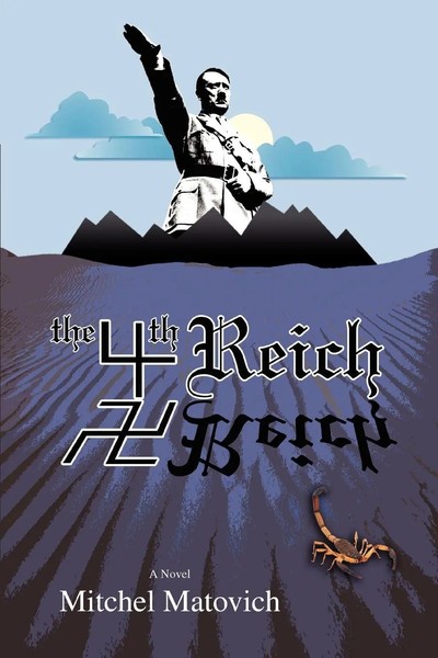 Mitchel Matovich | The Fourth Reich | Taschenbuch | Englisch (2006) | Iuniverse-image