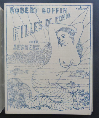 ROBERT GOFFIN FILLES DE L'ONDE  SEGHERS  1954 1/500 ALFA  couverture DELVAUX