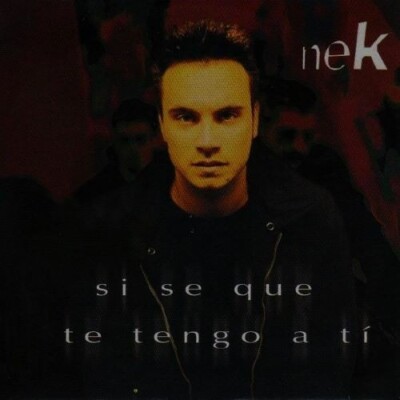 NEK    Si Se Que Te Tengo A Tí CD Single Promo neu und versiegelt