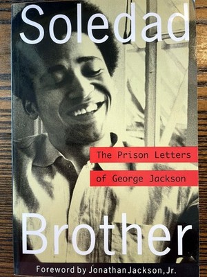 Soledad Brother The Prison Letters George Jackson 1994 Reissue Nonfiction : VG