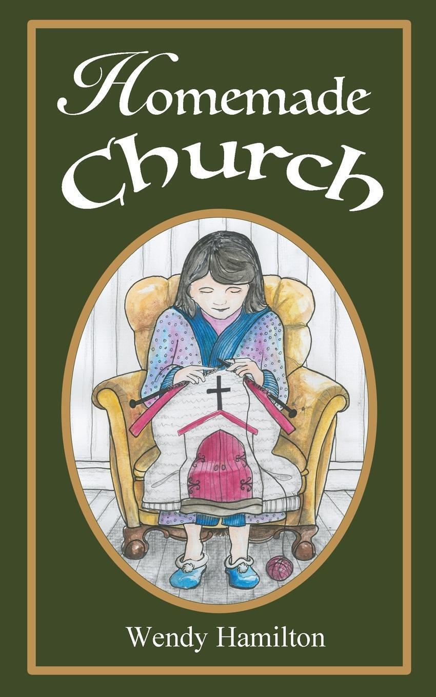 Thumbnail - Homemade Church Wendy Hamilton Taschenbuch Paperback Englisch 2019