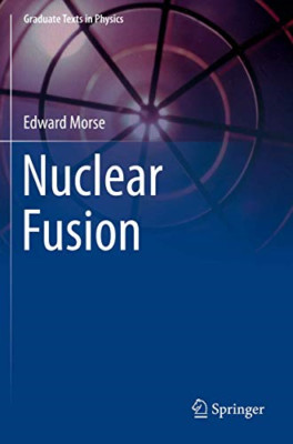 Nuclear Fusion -  NEW Edward Morse 2018