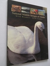 NATIONAL WILDLIFE REFUGES OF ALASKA WILD WONDERS WILD LANDS ELAINE RHODE
