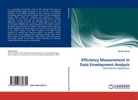 Efficiency Measurement In Data Envelopment Analysis Biresh Sahoo