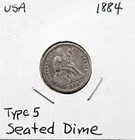 1884 Seated Liberty Dime.  VF.  Type 5 Obverse Legend.