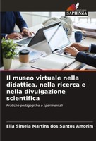 Il Museo Virtuale Nella Didattica, Nella Ricerca E Nella Divulgazione...