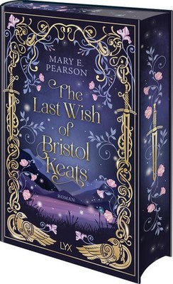 The Last Wish of Bristol Keats | Mary E. Pearson | deutsch